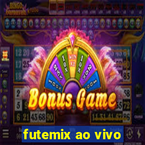 futemix ao vivo
